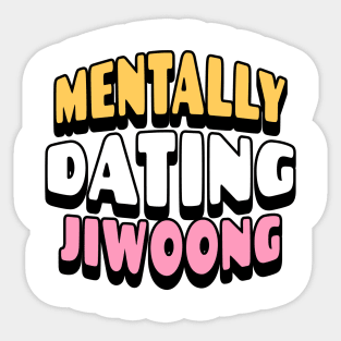 Zero base one zb1 mentally dating jiwoong zerose typography | Morcaworks Sticker